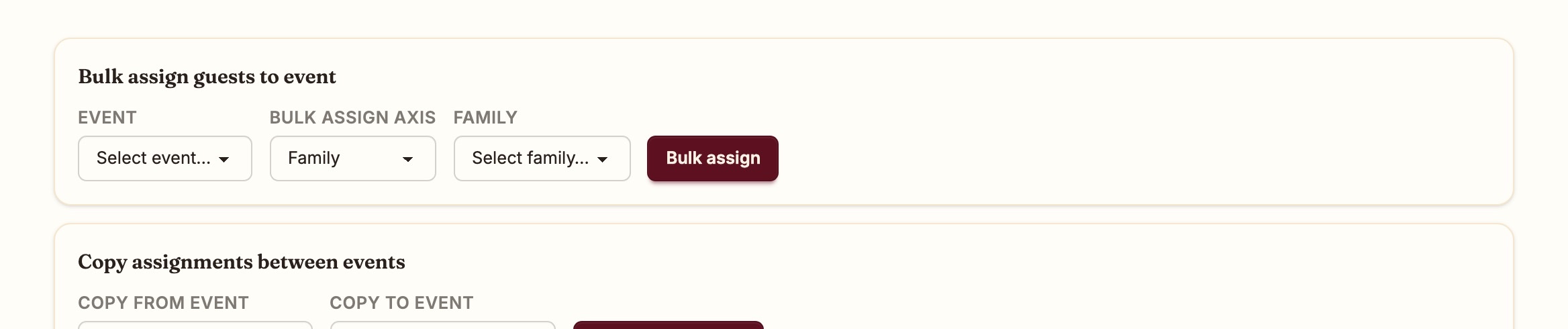Bulk assign guests to an event by family, and copy assignments from one event to another